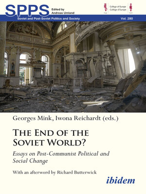 cover image of The End of the Soviet World? Essays on Post-Communist Political and Social Change